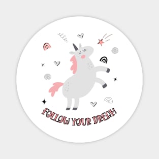 Follow Your Dream Beautiful Unicorn With Stars, Hearts Magnet